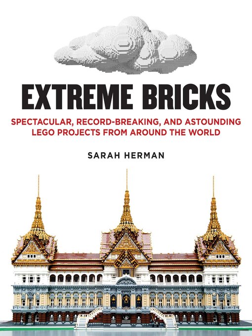 Title details for Extreme Bricks by Sarah Herman - Available